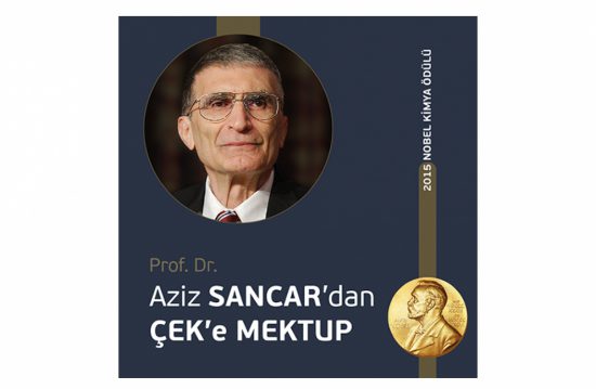 Aziz Sancar'dan ÇEK'e mektup